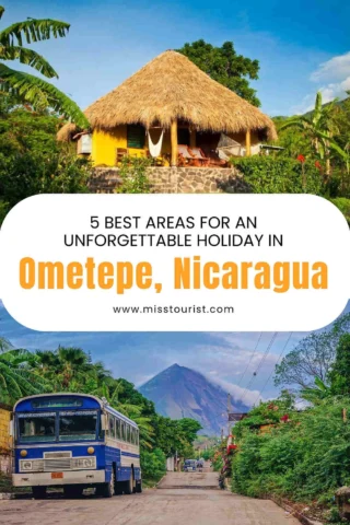 Travel poster for Ometepe, Nicaragua, featuring a thatched-roof house and a scenic road with a bus and a volcano in the background. Text reads: "5 Best Areas for an Unforgettable Holiday in Ometepe, Nicaragua.