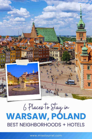 Aerial view of Warsaw's Old Town square with colorful buildings. Text overlay: "6 Places to Stay in Warsaw, Poland. Best Neighborhoods + Hotels.