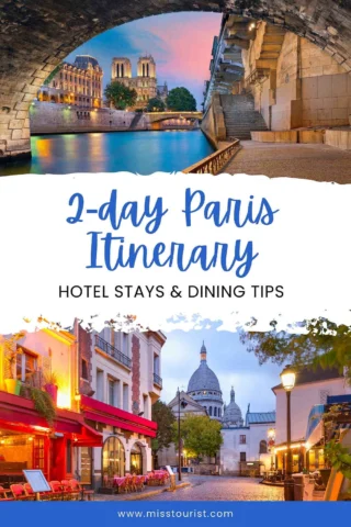 2-day Paris Itinerary