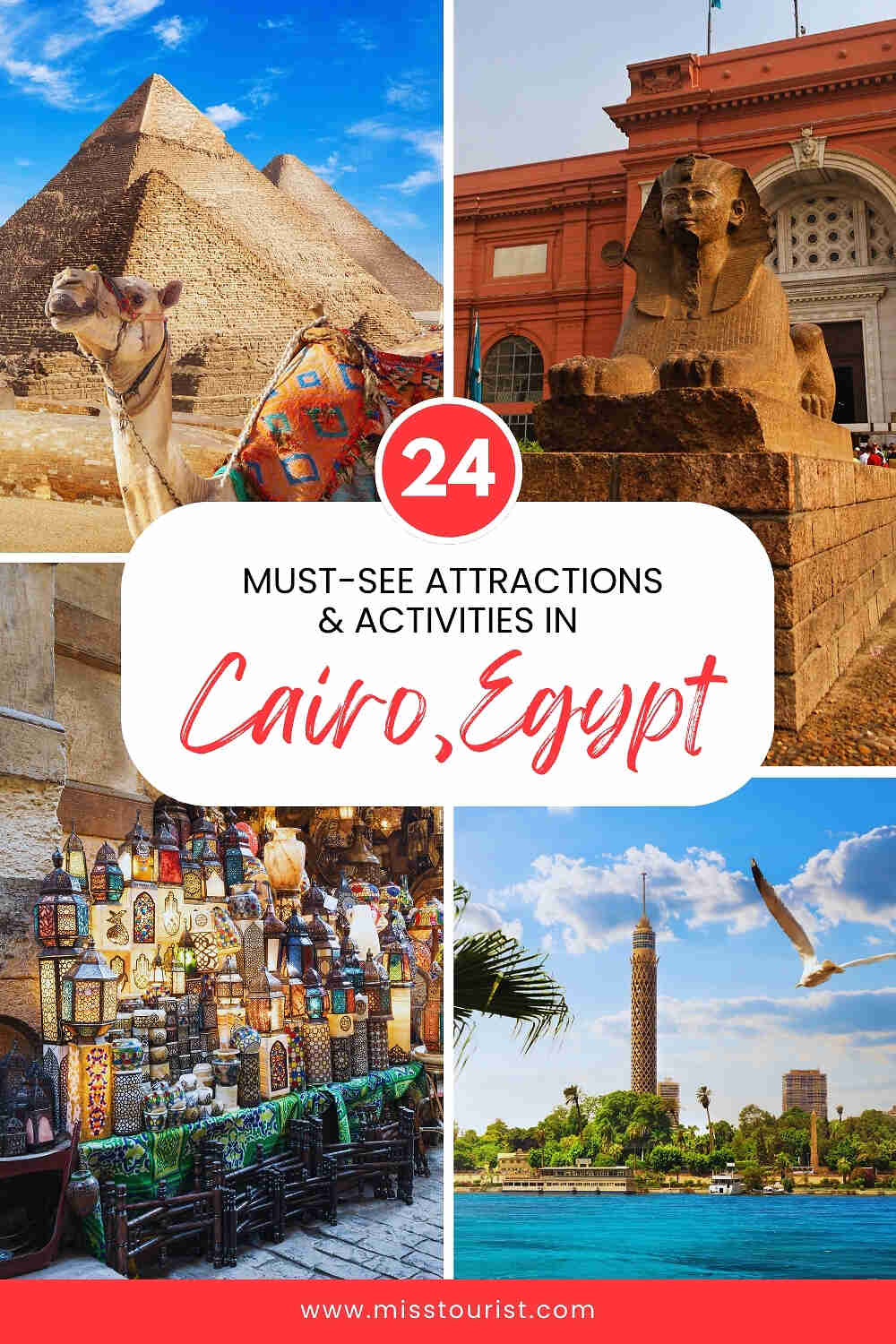 Collage of Cairo attractions: a camel by pyramids, a sphinx statue, a market with colorful lamps, and a riverside view with a tower and flying bird. Text overlay highlights 24 attractions.