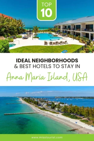 Promotional image for ideal neighborhoods and best hotels on Anna Maria Island, USA, featuring a poolside view and an aerial beach view.