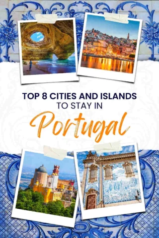 Collage featuring photos of scenic locations in Portugal, titled "Top 8 Cities and Islands to Stay in Portugal," with decorative blue and white tile patterns.