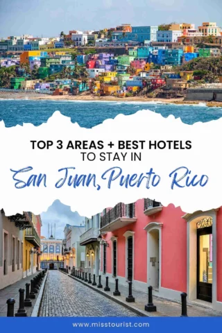 A colorful hillside view of San Juan, Puerto Rico, with picturesque streets below and text about top areas and best hotels to stay.